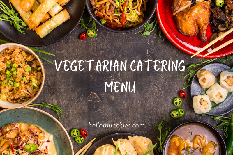 “Vegetarian Catering Menu: Satisfy Every Palate with our Irresistible Plant-Based Delights!”